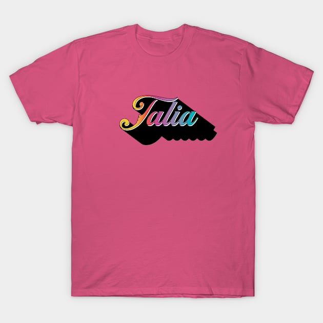 Talia Name T-Shirt by melenmaria